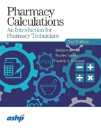Pharmacy Calculations: An Introduction for Pharmacy Technicians