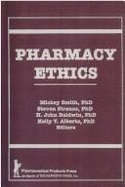 Pharmacy Ethics