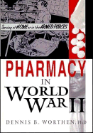 Pharmacy in World War II