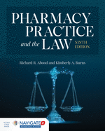 Pharmacy Practice and the Law: .