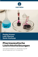 Pharmazeutische L�slichkeitsl�sungen