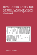 Phase-Locked Loops for Wireless Communications: Digital, Analog and Optical Implementations