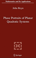 Phase Portraits of Planar Quadratic Systems