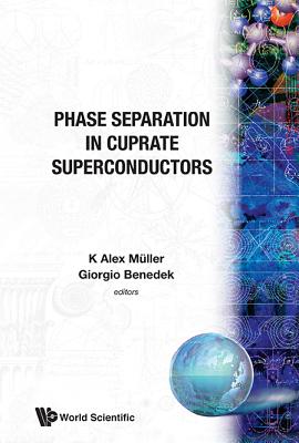 Phase Separation in Cuprate... - Mueller K a