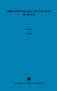 Phenomenology of Natural Science