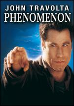 Phenomenon - Jon Turteltaub