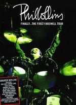 Phil Collins: Finally...The First Final Farewell Tour
