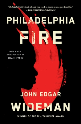 Philadelphia Fire - Wideman, John Edgar