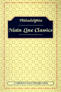 Philadelphia Main Line Classics