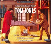 Philidor: Tom Jones - Ana Tordera (vocals); Carine S�chehaye (vocals); Dominique Bonnetain (vocals); Fr�d�ric Burdet (vocals);...