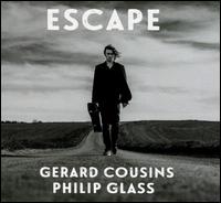 Philip Glass: Escape - Gerard Cousins (guitar)