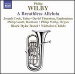 Philip Wilby: A Breathless Alleluia