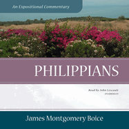 Philippians: An Expositional Commentary