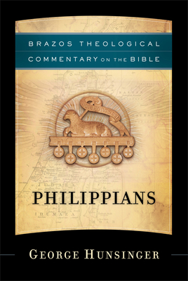 Philippians - Hunsinger, George, and Reno, R R (Editor), and Jenson, Robert (Editor)