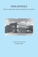 Philippines: Postal Issues of the Japanese Occupation