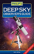 Philip's Deep Sky Observer's Guide