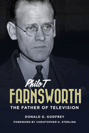 Philo T Farnsworth