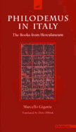 Philodemus in Italy: The Books from Herculaneum