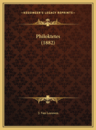 Philoktetes (1882)