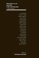 Philosophers on Art from Kant to the Postmodernists: A Critical Reader