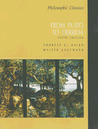 Philosophic Classics: From Plato to Derrida