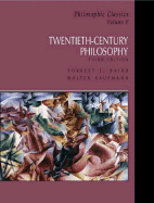 Philosophic Classics, Volume V: 20th-Century Philosophy