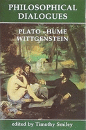 Philosophical Dialogues: Plato, Hume, Wittgenstein