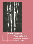 Philosophical Propositions: An Introduction to Philosophy