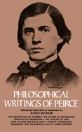 Philosophical writings of Peirce