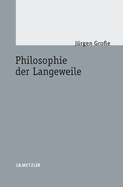 Philosophie Der Langeweile