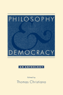 Philosophy and Democracy: An Anthology