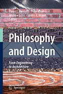 Philosophy and Design: From Engineering to Architecture
