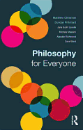 Philosophy for Everyone