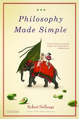 Philosophy Made Simple - Hellenga, Robert