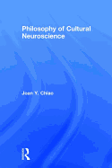 Philosophy of Cultural Neuroscience