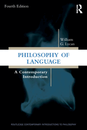 Philosophy of Language: A Contemporary Introduction