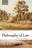 Philosophy of Law: Collected Essays Volume IV