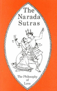Philosophy of Love: Narada Sutras