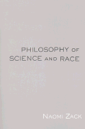 Philosophy of Science and Race