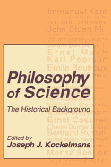 Philosophy of Science: The Historical Background