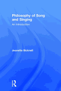 Philosophy of Song and Singing: An Introduction