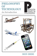 Philosophy of Technology: An Introduction