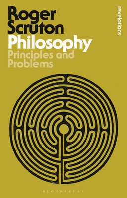 Philosophy: Principles and Problems - Scruton, Roger