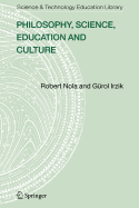 Philosophy, Science, Education and Culture