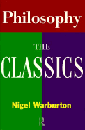 Philosophy: The Classics