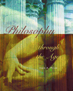 Philosophy Through the Ages