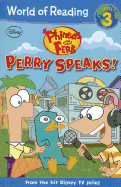 Phineas and Ferb Reader Perry Speaks!