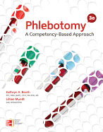 Phlebotomy: A Competency-Based Approach