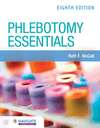 Phlebotomy Essentials: .