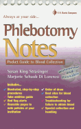 Phlebotomy Notes: Pocket Guide to Blood Collection